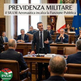 Previdenza militare, il SIULM Aeronautica incalza la Funzione Pubblica