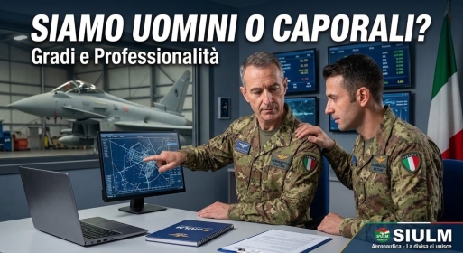Siamo uomini o caporali? Gradi e professionalità